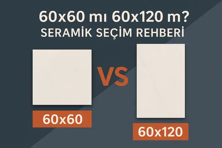 60x60 mı 60x120 mi? Seramik Seçim Rehberi | Fewa Banyo