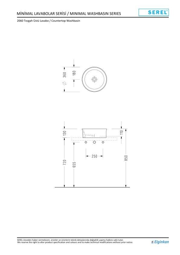 Serel Yuvarlak Çanak Lavabo (36Ø) 2060DXS110H